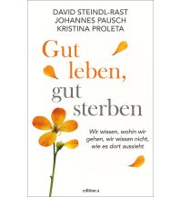 Gut leben, gut sterben edition a