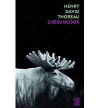 Travel Literature Chesuncook Jung und Jung