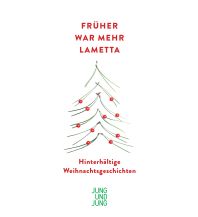 Früher war mehr Lametta Jung und Jung