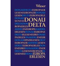 Reiseführer Rumänien Europa Erlesen Donaudelta Wieser Verlag Klagenfurt