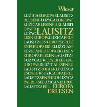 Reiseführer Deutschland Europa Erlesen Lausitz Wieser Verlag Klagenfurt