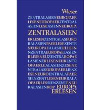 Reiseführer Asien Europa Erlesen Zentralasien Wieser Verlag Klagenfurt