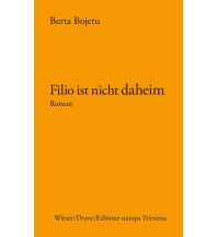 Reiselektüre Filio ist nicht daheim Wieser Verlag Klagenfurt