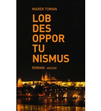 Lob des Opportunismus Wieser Verlag Klagenfurt