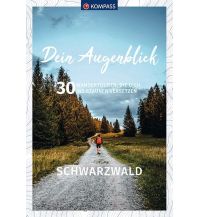 Wanderführer Dein Augenblick Schwarzwald KOMPASS freytag & berndt