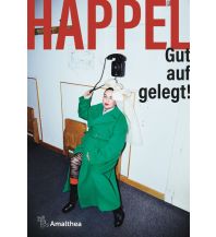 Reiselektüre Gut aufgelegt! Amalthea Verlag Ges.m.b.H.