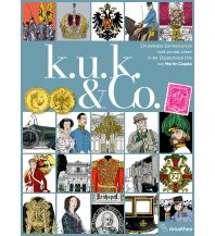 Reiselektüre k. u. k. & Co. Amalthea Verlag Ges.m.b.H.