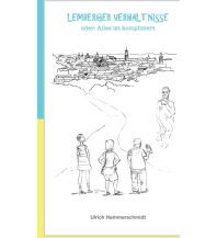 Reiseführer Ukraine Lemberger Verhältnisse: Alles ist kompliziert My morawa 