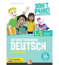 DON'T PANIC! Lernen leicht gemacht, 50 Kurztrainings Deutsch Helbling Verlagsges mbH