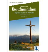 Outdoor Illustrated Books Gipfelkreuze im Portrait Kral Verlag