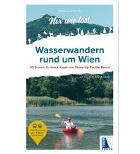 Kanusport Wasserwandern rund um Wien Kral Verlag