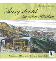 Reise Ausg'steckt im alten Mödling Kral Verlag