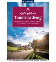Cycling Guides Austria KOMPASS RadReiseFührer Tauernradweg Kompass-Karten GmbH