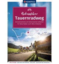 Radführer Österreich KOMPASS RadReiseFührer Tauernradweg KOMPASS freytag & berndt