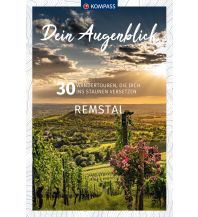 Wanderführer KOMPASS Dein Augenblick Remstal KOMPASS freytag & berndt