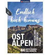 Hochtourenführer Kompass Endlich Hoch hinaus - Ostalpen KOMPASS freytag & berndt