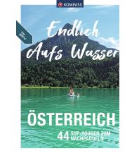 Kanusport Kompass Endlich aufs Wasser - Österreich KOMPASS freytag & berndt