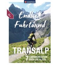 Long-Distance Cycling Routes Europe KOMPASS Endlich Fahrtwind - Transalp Kompass-Karten GmbH