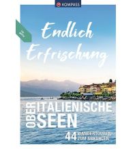 Wanderführer KOMPASS Endlich Erfrischung - Oberitalienische Seen KOMPASS freytag & berndt