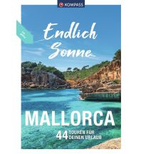 Wanderführer KOMPASS Endlich Sonne - Mallorca KOMPASS freytag & berndt