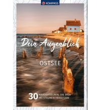 Wanderführer KOMPASS Dein Augenblick Ostsee KOMPASS freytag & berndt
