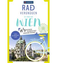 Cycling Guides Austria KOMPASS Radvergnügen In und um Wien Kompass-Karten GmbH