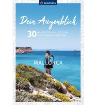 Wanderführer KOMPASS Dein Augenblick Mallorca KOMPASS freytag & berndt