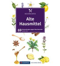 KOMPASS Küchenschätze Alte Hausmittel KOMPASS freytag & berndt