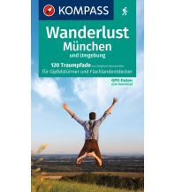 Hiking Guides KOMPASS Wanderlust München und Umgebung KOMPASS freytag & berndt