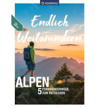 Weitwandern KOMPASS Endlich Weitwandern - Alpen KOMPASS freytag & berndt