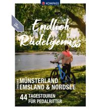 Radführer Deutschland KOMPASS Endlich Radelgenuss - zwischen Münsterland, Emsland und Nordsee Kompass-Karten GmbH