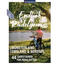 Radführer Deutschland KOMPASS Endlich Radelgenuss - zwischen Münsterland, Emsland und Nordsee KOMPASS freytag & berndt