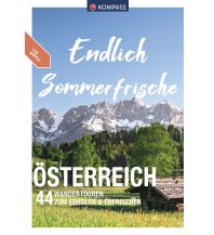 Wanderführer KOMPASS Endlich Sommerfrische - Österreich KOMPASS freytag & berndt