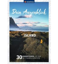 Wanderführer KOMPASS Dein Augenblick Island KOMPASS freytag & berndt