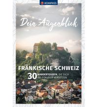 Hiking Guides KOMPASS Dein Augenblick Fränkische Schweiz Kompass-Karten GmbH