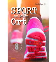 Sport an jedem Ort Obelisk-Verlag