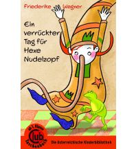Ein verrückter Tag für Hexe Nudelzopf Obelisk-Verlag