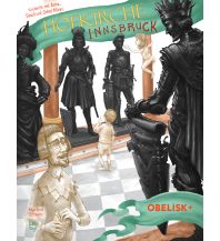 Entdecke mit Anna, David und Onkel Manni die HOFKIRCHE INNSBRUCK Obelisk-Verlag