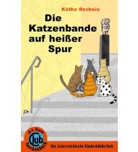 Kinderbücher und Spiele Die Katzenbande auf heißer Spur Obelisk-Verlag