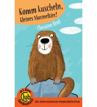 Komm kuscheln, kleines Murmeltier! Obelisk-Verlag