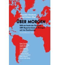 Travel Literature Über Morgen Mandelbaum Verlag Michael Baiculescu