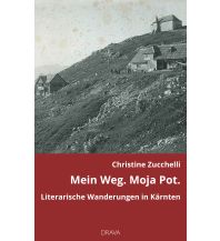 Travel Guides Mein Weg. Moja Pot. Drava Verlag