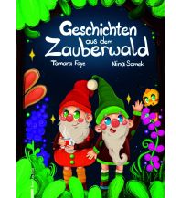 Geschichten aus dem Zauberwald götz verlag
