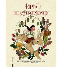 Bippa, die Zwergenkönigin götz verlag