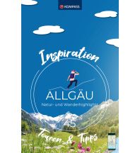 Wanderführer Kompass Inspiration 8102, Allgäu Kompass-Karten GmbH