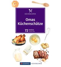 Kochbücher KOMPASS Küchenschätze Omas Küchenschätze KOMPASS freytag & berndt