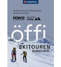 Skitourenführer Österreich Kompass Skitourenführer 2711, Öffi Skitouren Nordtirol KOMPASS freytag & berndt