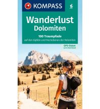 Wanderführer Kompass Wanderlust 1645, Dolomiten KOMPASS freytag & berndt