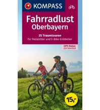 Radführer Deutschland Fahrradlust Oberbayern Kompass-Karten GmbH