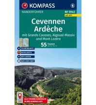 Wanderführer KOMPASS Wanderführer 5943, Cevennen, Ardéche mit Grands Causses, Aigoual-Massiv und Mont Lozère, 55 Touren mit Extra-Tourenkarte Kompass-Karten GmbH